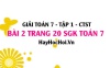 Giải bài 2 trang 20 Toán 7 Tập 1 SGK Chân trời sáng tạo